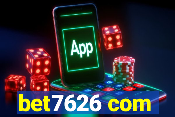 bet7626 com