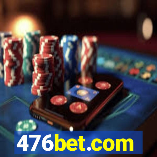 476bet.com