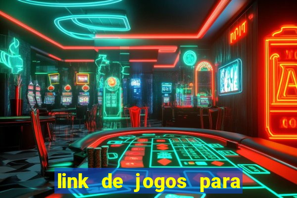 link de jogos para ganhar dinheiro