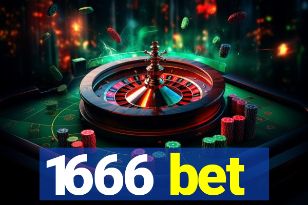 1666 bet