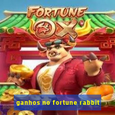 ganhos no fortune rabbit