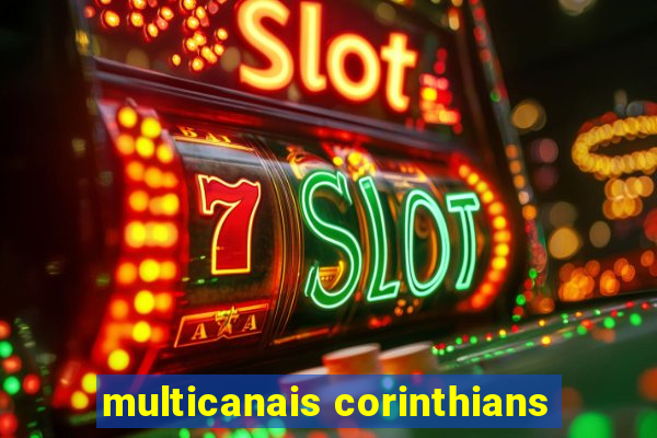 multicanais corinthians