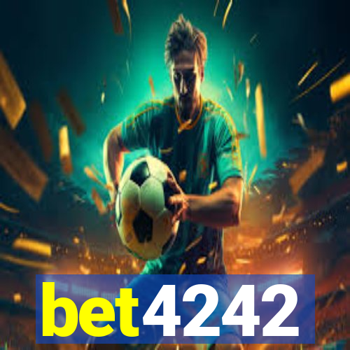 bet4242