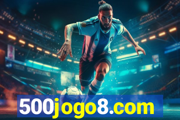 500jogo8.com