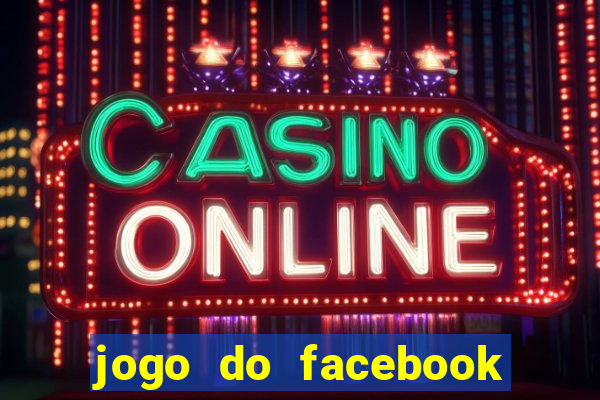 jogo do facebook candy crush saga