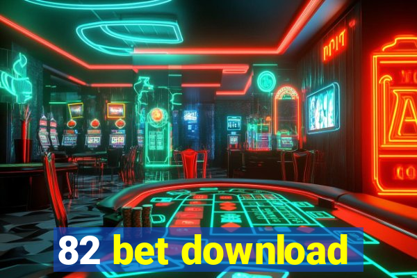 82 bet download