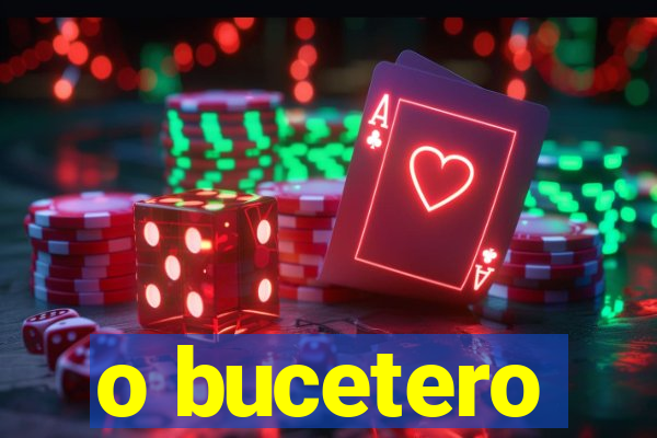 o bucetero