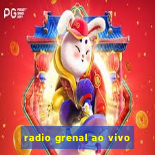 radio grenal ao vivo