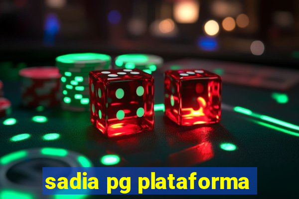 sadia pg plataforma