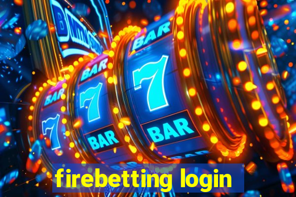 firebetting login