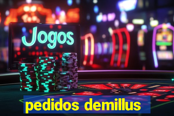 pedidos demillus