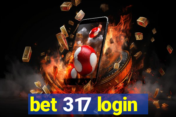 bet 317 login