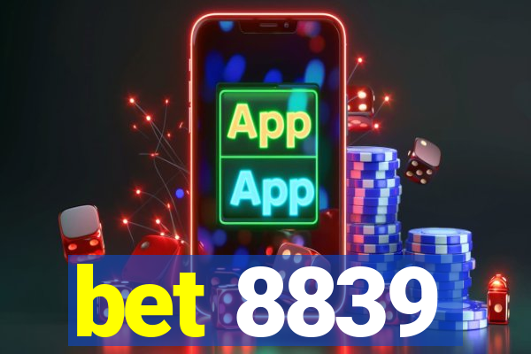 bet 8839