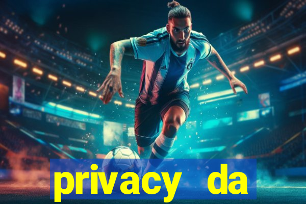 privacy da pipokinha gratis