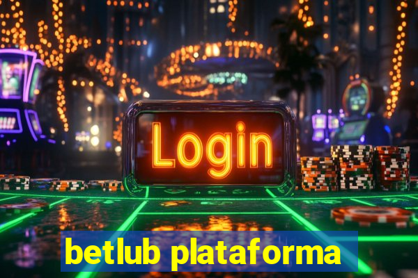 betlub plataforma