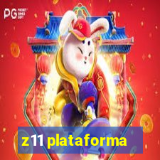 z11 plataforma