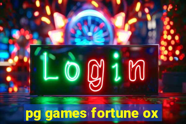 pg games fortune ox