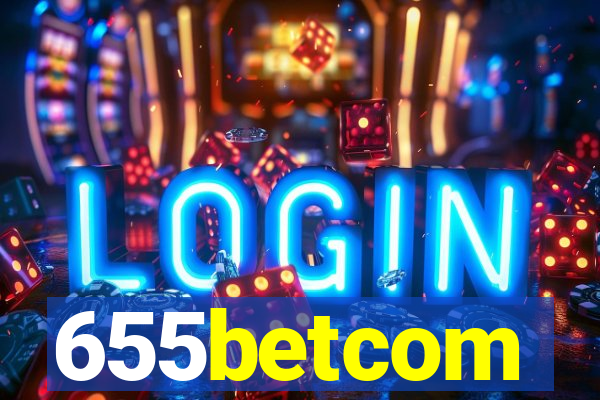 655betcom