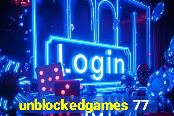 unblockedgames 77