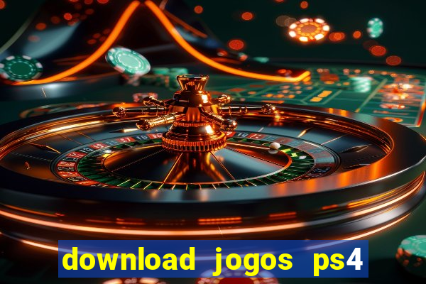 download jogos ps4 pkg pt-br