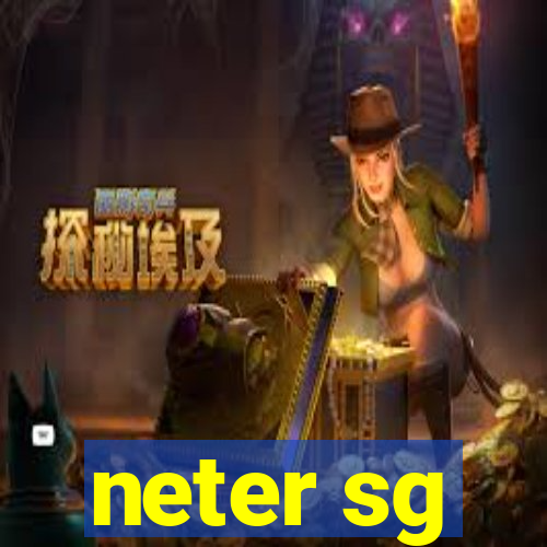 neter sg