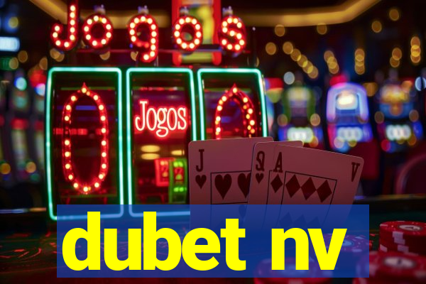 dubet nv