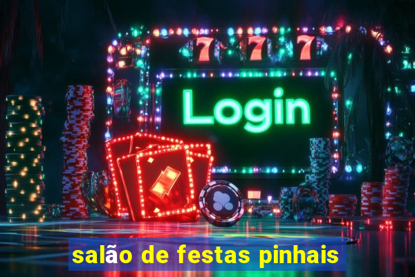 salão de festas pinhais