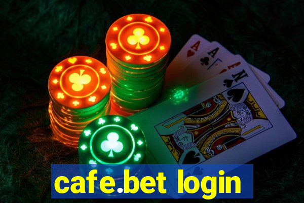 cafe.bet login