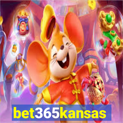 bet365kansas