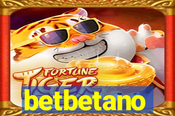 betbetano