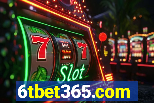 6tbet365.com