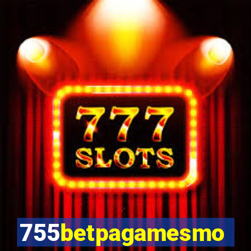 755betpagamesmo