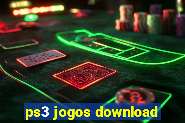 ps3 jogos download