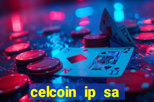 celcoin ip sa plataforma de jogos