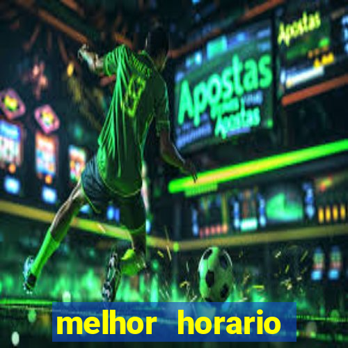 melhor horario jogar aviator