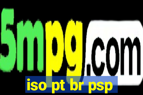 iso pt br psp