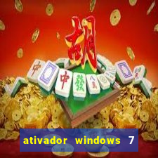 ativador windows 7 32 bits