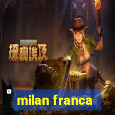 milan franca