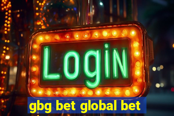 gbg bet global bet