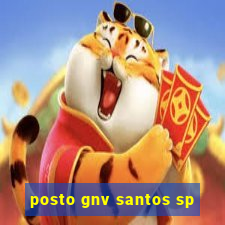 posto gnv santos sp