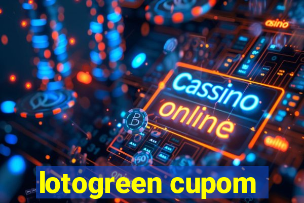 lotogreen cupom