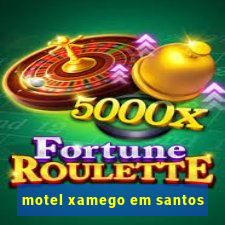 motel xamego em santos