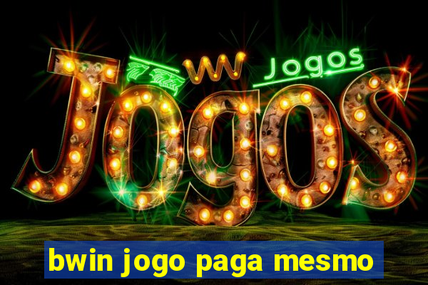 bwin jogo paga mesmo