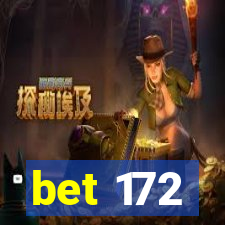 bet 172