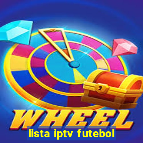 lista iptv futebol