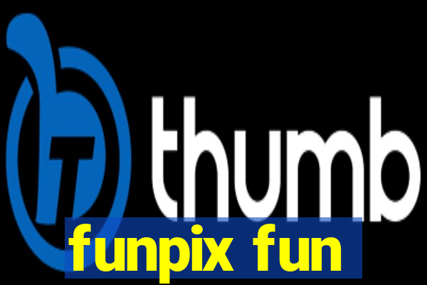 funpix fun