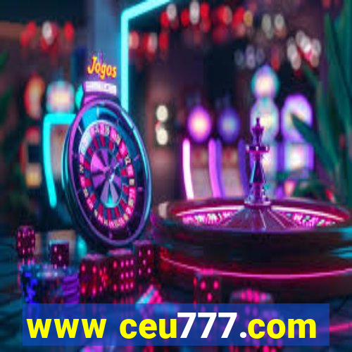 www ceu777.com