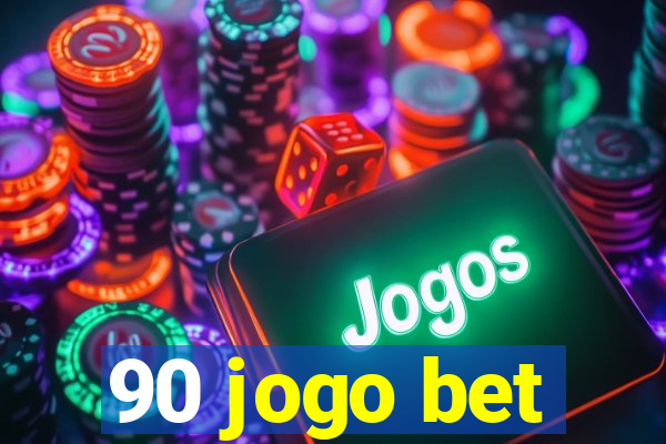 90 jogo bet