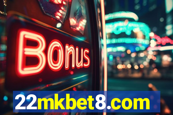 22mkbet8.com