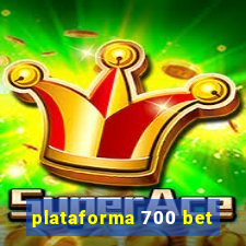 plataforma 700 bet